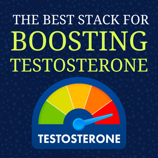 The Best Stack for Boosting Testosterone